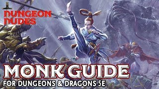 Monk Guide for Dungeons and Dragons 5e [upl. by Nirat730]