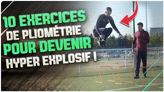 10 Exercices Pour Être Un JOUEUR EXPLOSIF amp PUISSANT  PLIOMÉTRIE REUPLOAD [upl. by Bonilla163]