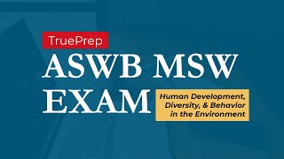 ASWB MSW Practice Test 1  TruePrep [upl. by Sudnac]