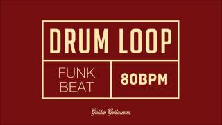 Funk Drum Loop 80 BPM [upl. by Nivak]