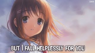 Nightcore  Helplessly  Lyrics [upl. by Nlocnil]