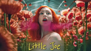 Little Joe 2019 Film Explained in Hindi Summarized हिन्दी [upl. by Cecilio]