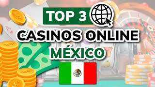 🥇 3 mejores CASINOS ONLINE en MÉXICO 2025 [upl. by Anelleh]