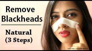 How to Remove Blackheads From Nose amp Face  Naturally at Home  Superwowstyle [upl. by Yawnoc]