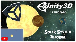 Solar System Simulation Unity 3D Tutorial [upl. by Cristal]