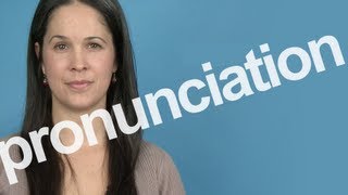 How to Pronounce PRONUNCIATION in American English [upl. by Wildermuth]