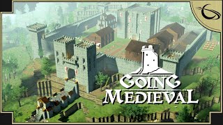 Going Medieval  Warfare amp Castle Building part 2 [upl. by Lavina]