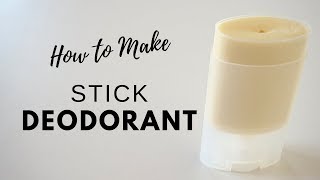 How to Make Deodorant Stick that Eliminates Odor [upl. by Urd665]