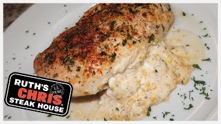 HOW TO MAKE RUTH’S CHRIS STUFFED CHICKEN BREAST [upl. by Salokin]