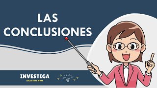 Cómo escribir unas » BUENAS CONCLUSIONES 📑✅ [upl. by Refinej]