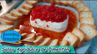 Salsa agridulce de pimentón rojo y queso crema  DIP DE QUESO CREMA  Receta Venezolana [upl. by Llertnad943]