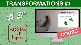 LE COURS  Les transformations Partie 1  Troisième [upl. by Placidia]