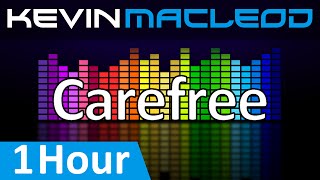 Kevin MacLeod Carefree 1 HOUR [upl. by Tupler]