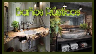 Baños Rústicos Modernos Acabados En Madera Desing Ideas [upl. by Zebedee]