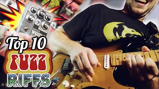 Top 10 FUZZ Guitar Riffs [upl. by Chloris773]