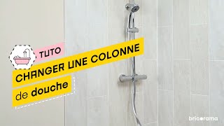 Comment installer une colonne de douche  Bricorama [upl. by Aikyt708]