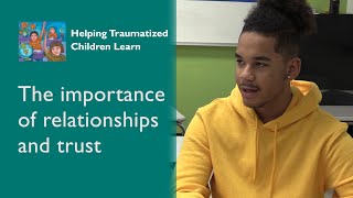 The importance of relationships and trust  TraumaSensitive Schools [upl. by Lynden192]