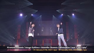 Kiramune Presents Tetsuya Kakihara×Nobuhiko Okamoto Collaboration Event “Love Enjoy”ダイジェスト [upl. by Notlef292]