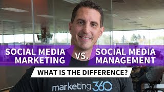 Social Media Marketing vs Social Media Management  What’s the Difference [upl. by Seton]