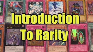 The Basics of Rarity in Yugioh [upl. by Immac]