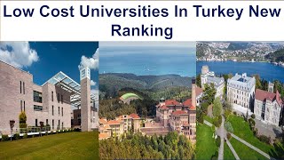 LOW COST UNIVERSITIES IN TURKEY NEW RANKING [upl. by Enyahs]