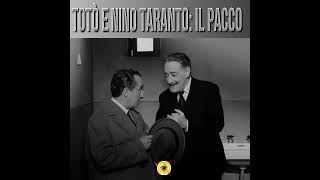 Totò e Nino Taranto quotIl Paccoquot [upl. by Latouche]