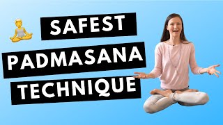 Padmasana Technique how to do Lotus Pose safely [upl. by Favata]