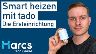 tado  Smartes Heizkörperthermostat V3 Einrichtung deutsch [upl. by Jacquenetta]