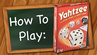 How to Play Yahtzee [upl. by Dranyer233]