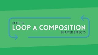 How to Loop Compositions  After Effects Tutorial [upl. by Nnaul717]