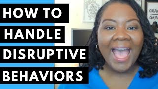 Behavior Management  How to Handle Disruptive Behaviors in Your Classroom [upl. by Lectra]