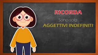 AGGETTIVI e PRONOMI INDEFINITI [upl. by Tri]