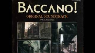 Baccano Original Soundtrack  01 Nagai Nagai Yume no Naka no Utage  Baccano no Theme [upl. by Viki368]