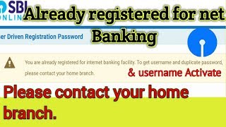 Sbi Already registered for internet banking  Activate username  without contact your branch [upl. by Leanahtan]