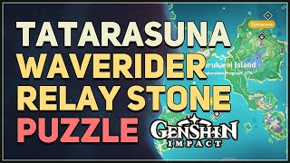 Tatarasuna Waverider Relay Stone Puzzle Genshin Impact [upl. by Corso945]