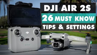 26 MUST KNOW Tips amp Settings for Mavic Air 2S  DansTubeTV [upl. by Yerfdog]