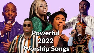 NONSTOP POWERFUL WORSHIP SONGS FOR PRAYER amp BREAKTHROUGH 2022Nathaniel Bassey SinachDunsin Oyekan [upl. by Saidel]