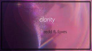 clarity  zedd ft foxes slowed  reverb [upl. by Siuqram]