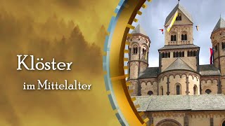 Klöster im Mittelalter [upl. by Ahsehat]