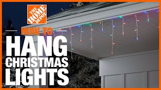 How to Hang Christmas Lights  The Home Depot [upl. by Llerdnad]