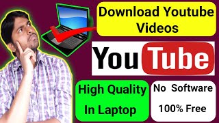 How To Download YouTube Video In Laptop  How To Download YouTube Video In PC  in Hindi [upl. by Ocirne228]