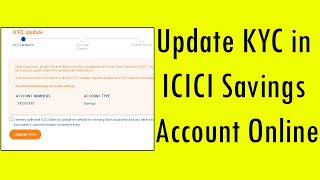 How to Update KYC in ICICI Savings Account Online [upl. by Orth]