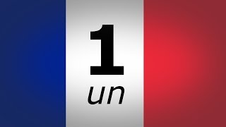 🇫🇷 French NUMBERS 1️⃣  🔟 Les NOMBRES en Français 110 🇫🇷 [upl. by Mundford]