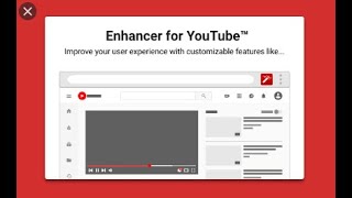 Enhancer for YouTube  Tutorial [upl. by Geraldina]