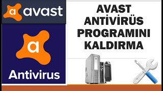 Avast Antivirüs Programını Kaldırma \u00100 Çözüldü  Avast Kaldırma Aracı [upl. by Vihs672]