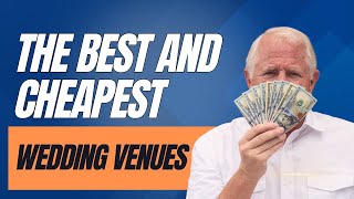 The Best and Cheapest Wedding Venues [upl. by Ineslta988]