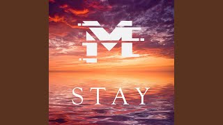 Stay [upl. by Llenaj]