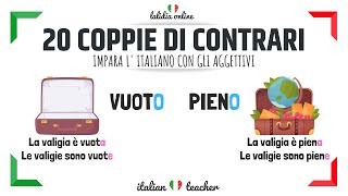 20 coppie di AGGETTIVI CONTRARI  Italian for beginners [upl. by Crespi]