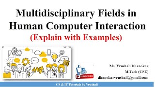 HCI 16 Multidisciplinary Fields in Human Computer Interaction [upl. by Azeret]