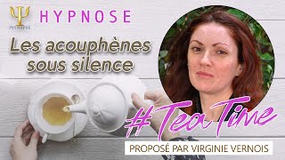 Mettez les acouphènes sous silence TeaTime [upl. by Timothea299]